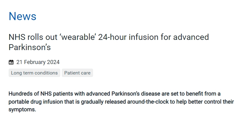 NHS推出“可穿戴”24小時輸液設備,用于治療晚期帕金森癥 NHS推出“可穿戴”24小時輸液設備,用于治療晚期帕金森癥