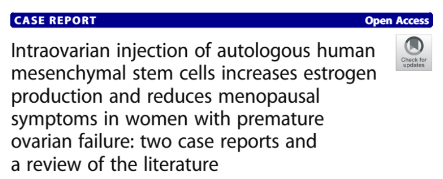 卵巢內注射自體人類間充質干細胞可增加卵巢早衰女性的雌激素產生并減少更年期癥狀：兩例病例報告和文獻綜述