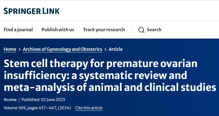 卵巢功能不全的干細胞治療：動物和臨床研究的系統評價和薈萃分析