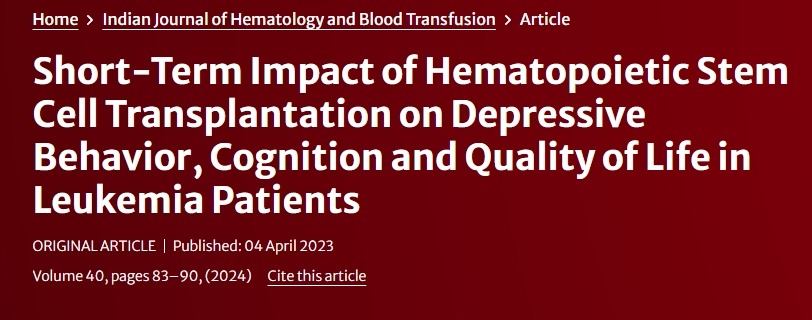 造血干細胞移植對白血病患者抑郁行為、認知和生活質量的短期影響