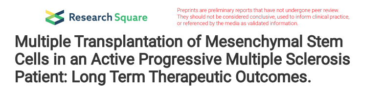 對活動性進行性多發性硬化癥患者進行多次間充質干細胞移植:長期治療結果。 對活動性進行性多發性硬化癥患者進行多次間充質干細胞移植:長期治療結果。